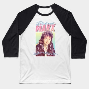 Richard Marx \ 80s Retro / Pop Music Fan Design Baseball T-Shirt